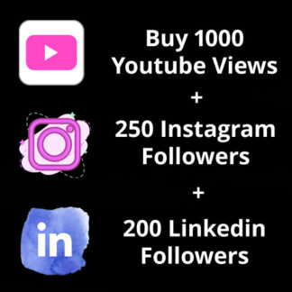 Buy-1000-Youtube-Views-250-Instagram-Followers-200-LinkedIn-Followers