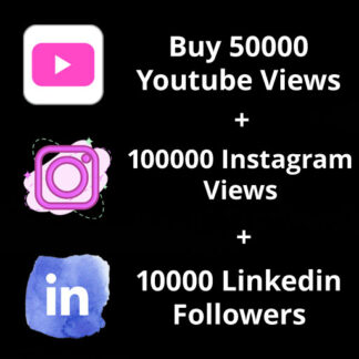 Buy-50000-Youtube-Views-100000-Instagram-Views-10000-LinkedIn-Followers