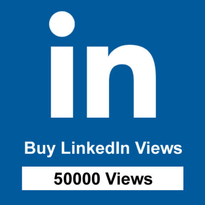 Buy 50000 LinkedIn Views