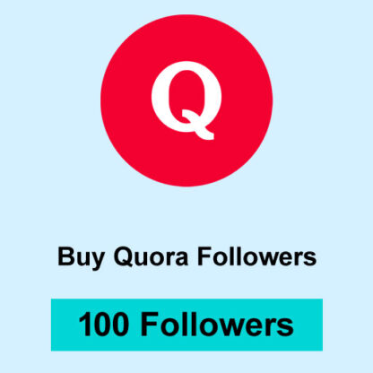Buy 100 Quora Followers