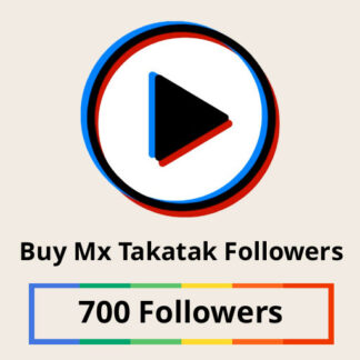 Buy 700 Mx Takatak Followers