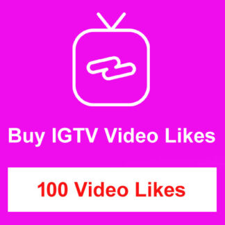 Buy 100 IGTV Video Likes