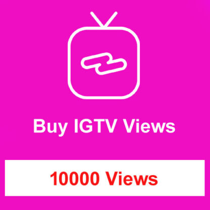 Buy 10000 IGTV Views