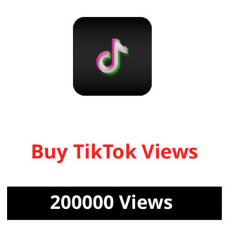 Buy 200000 TikTok Views