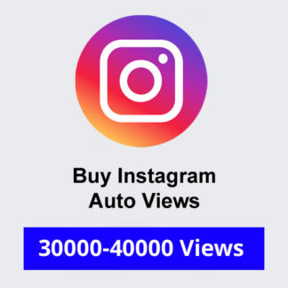 Buy 30000-40000 Instagram Auto Views