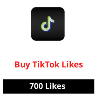 Buy 700 TikTok Likes
