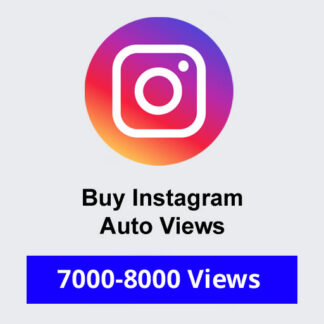 Buy 7000-8000 Instagram Auto Views