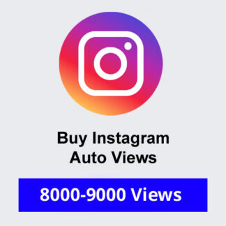 Buy 8000-9000 Instagram Auto Views