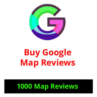 Buy 1000 Google Map Reviews