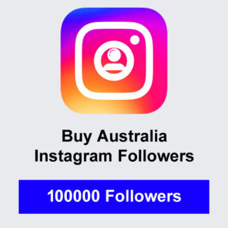 Buy 100000 Australia Instagram Followers