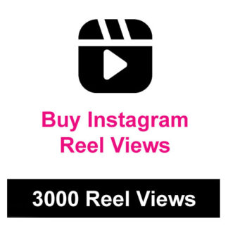 Buy 3000 Instagram Reel Views