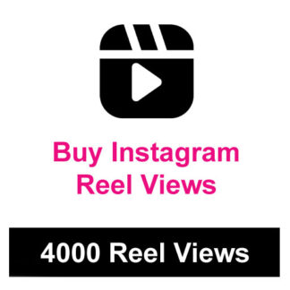 Buy 4000 Instagram Reel Views