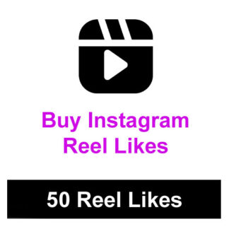 Buy 50 Instagram Reel Likes