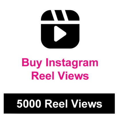 Buy 5000 Instagram Reel Views