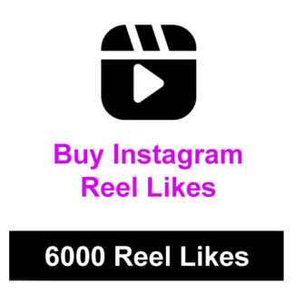 Buy 6000 Instagram Reel Likes