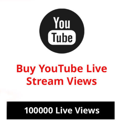 Buy 100000 YouTube Live Stream Views