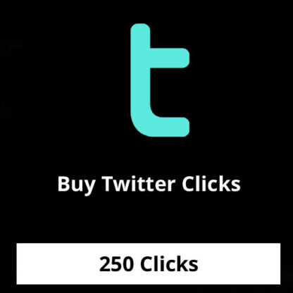 Buy 250 Twitter Clicks